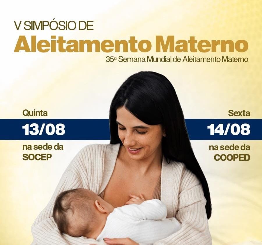 Agosto Dourado: Sociedade Cearense de Pediatria promove V Simpósio de Aleitamento Materno com dois dias de programação científica