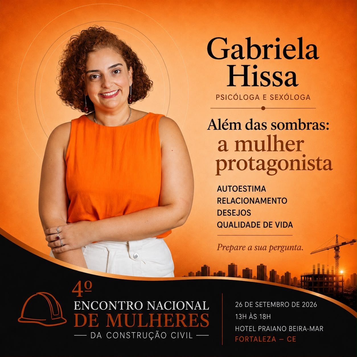 Psicóloga Gabriela Hissa é uma das palestrantes do 4º Encontro Nacional de Mulheres da Construção Civil
